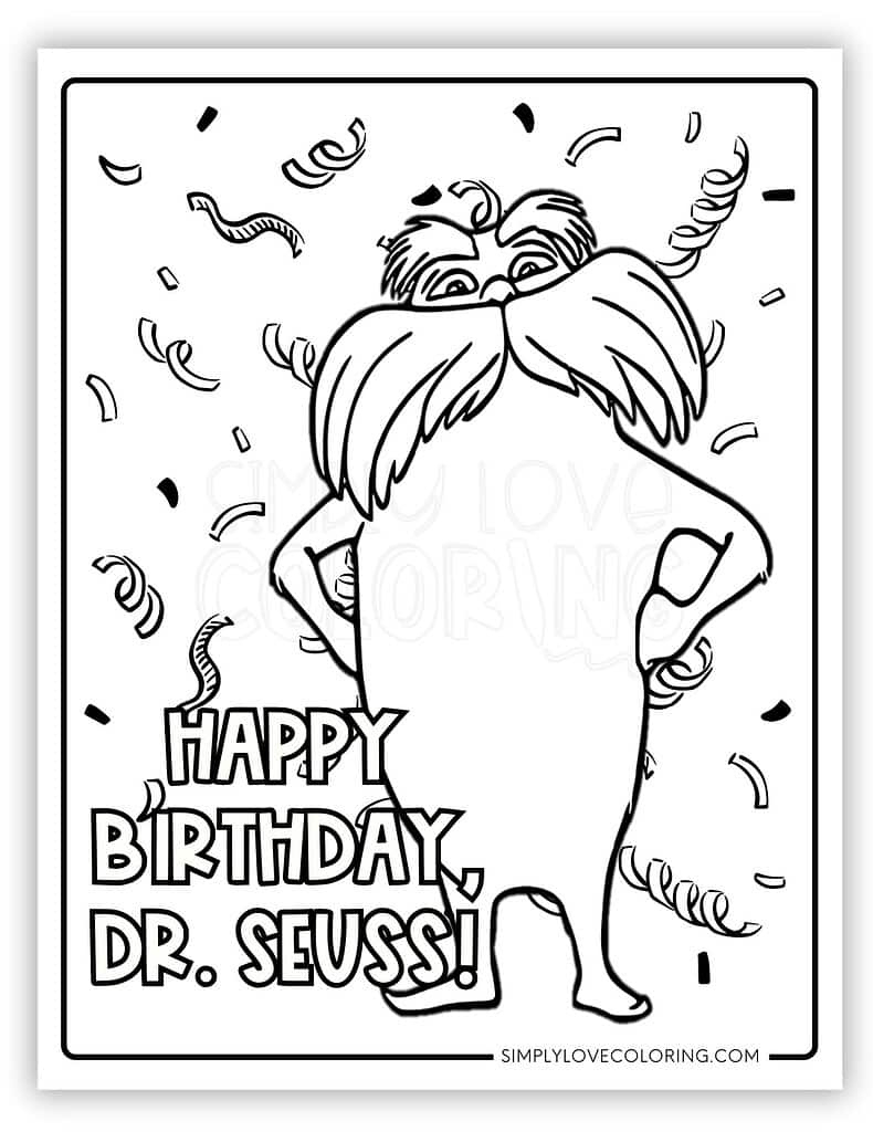 Happy Birthday Dr. Seuss Coloring Pages (Free Pdf Printables for Dr Seuss Happy Birthday To You Printable