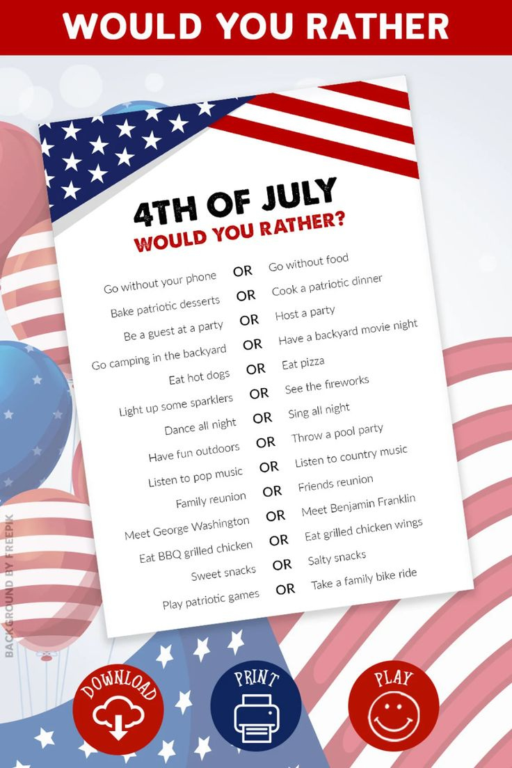 4Th Of July Games Would You Rather This Or That Independence Day regarding Fourth Of July Games Printable