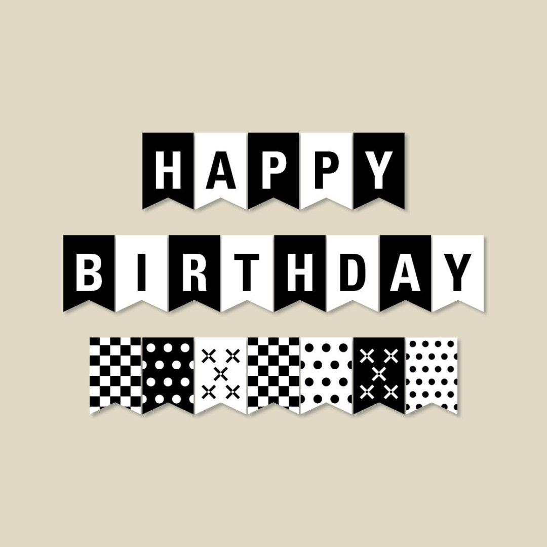 Black And White Birthday Banner, Birthday Party Decorations in Happy Birthday Banner Printable Black and White