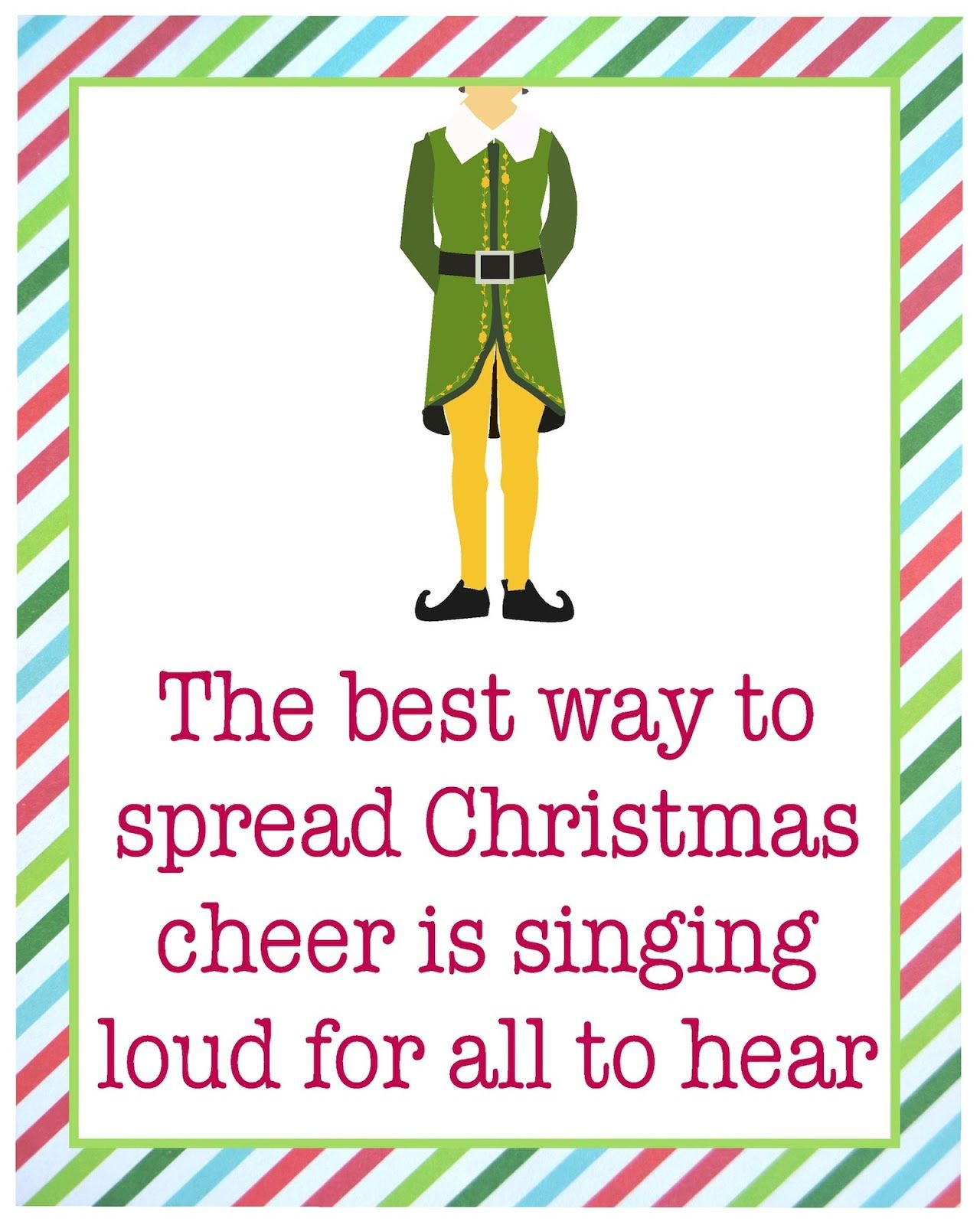 Buddy The Elf Quotes- Free Christmas Printables - Worksheets Library throughout Free Buddy The Elf Printables