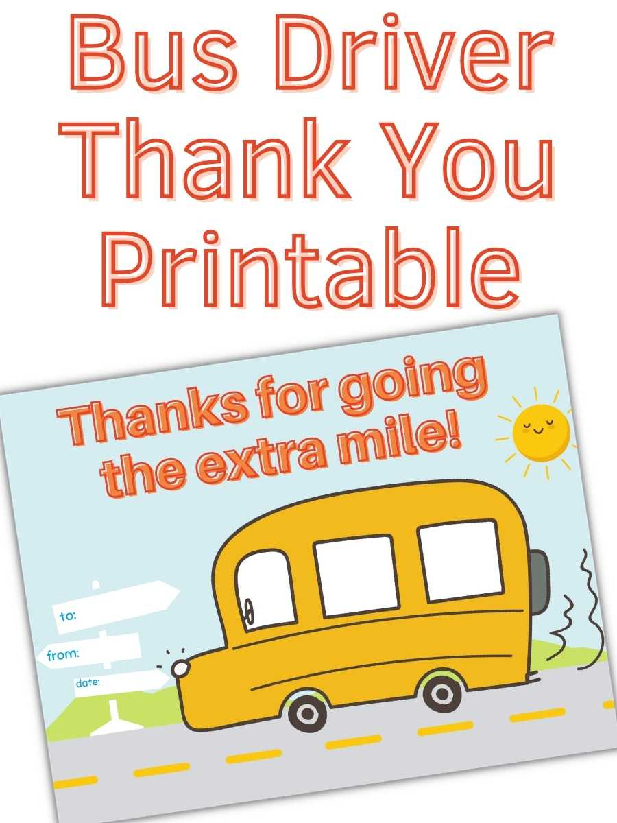 Bus Driver Thank You Printable - South Georgia Style for Free Printable Bus Driver Appreciation Printables