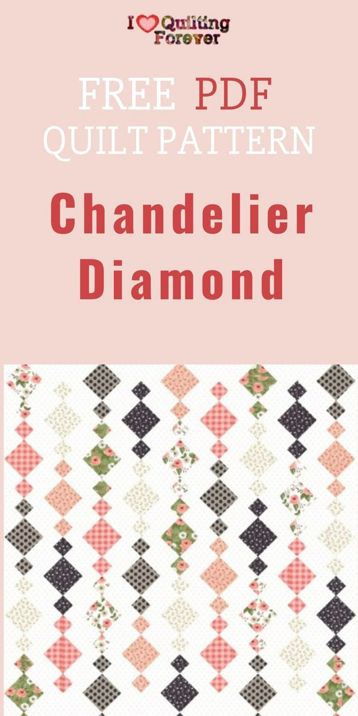 Chandelier Diamond Quilt with Printable Chandelier Quilt Pattern Free