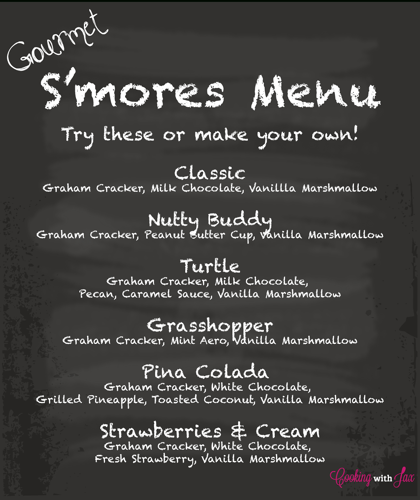 Cooking With Jax: Gourmet S&amp;#039;Mores + Free Printable! regarding Free Printable&amp;amp;#039;s Mores Menu
