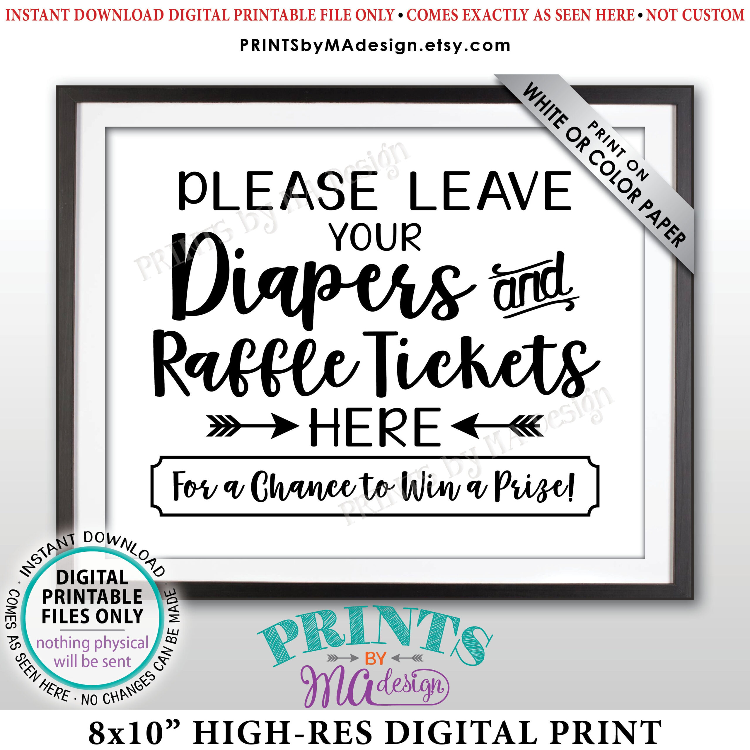 Diaper Raffle Ticket Sign, Leave Your Diapers And Raffle Tickets with regard to Diaper Raffle Tickets Free Printable Black and White