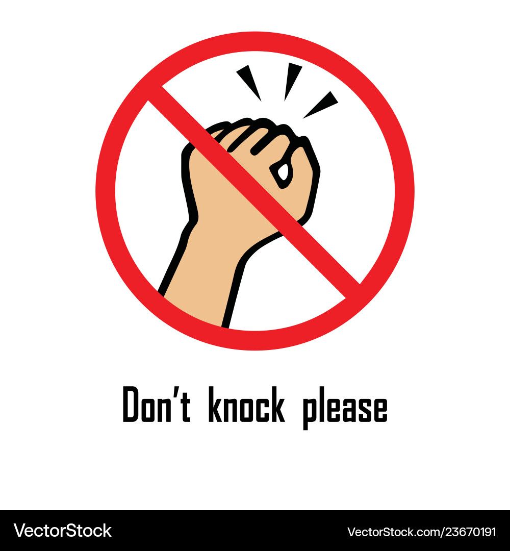 Do Not Knock Sign Royalty Free Vector Image - Vectorstock with Printable Do Not Knock Sign