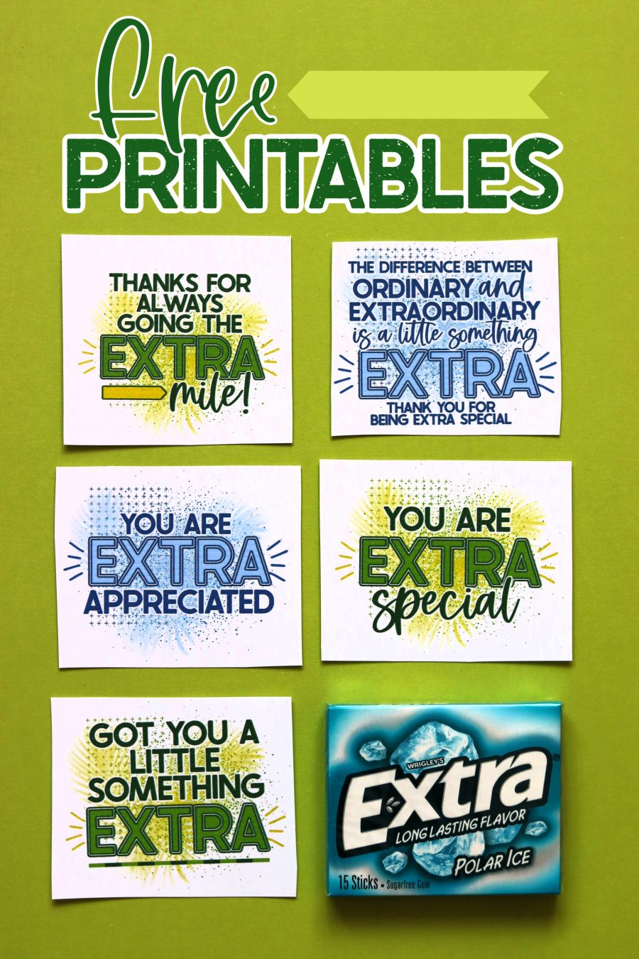 Extra Gum Gift Tag- Free Printables! - A Girl And A Glue Gun intended for Free Printable Extra Gum Appreciation Gift