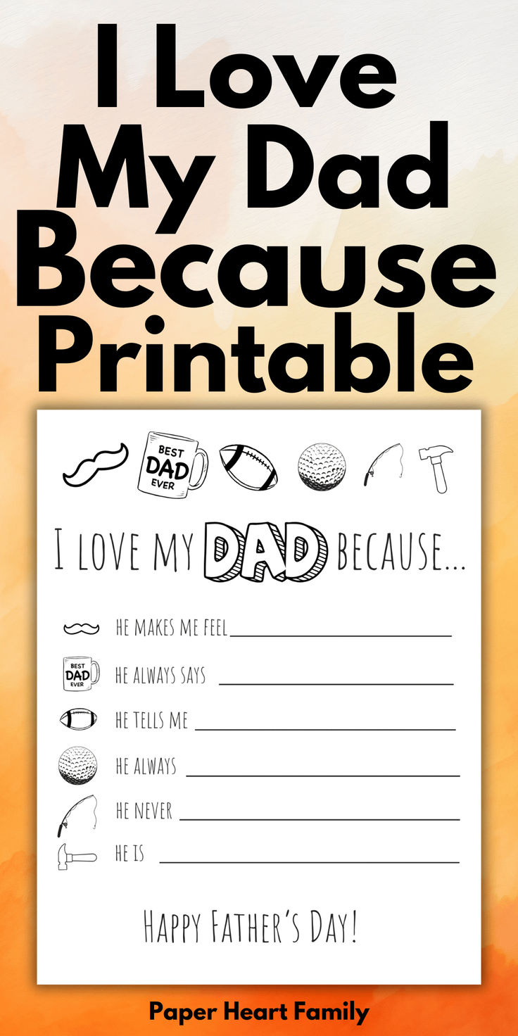 Free Father&amp;#039;S Day Printable For Kids regarding I Love My Dad Because Printables