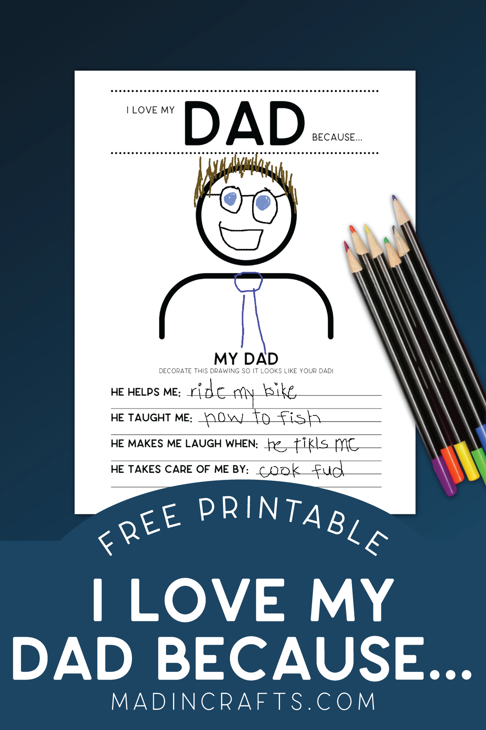 Free I Love My Dad Printables Printables Mad In Crafts within I Love My Dad Because Printables