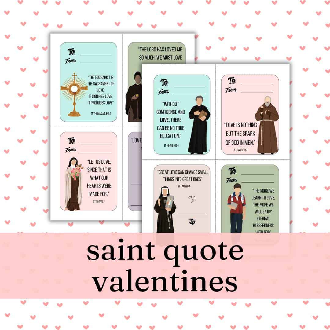 Free Printable Catholic Saint Valentines With Quotes - Kindling Wild with regard to Free Printable Catholic Valentines