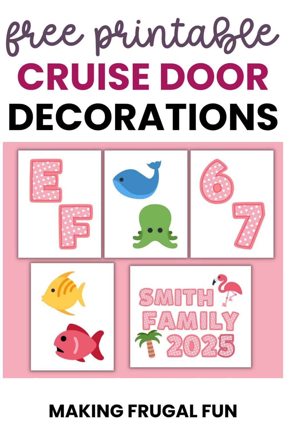 Free Printable Cruise Door Decorations - Making Frugal Fun regarding Free Printable Cruise Door Decorations
