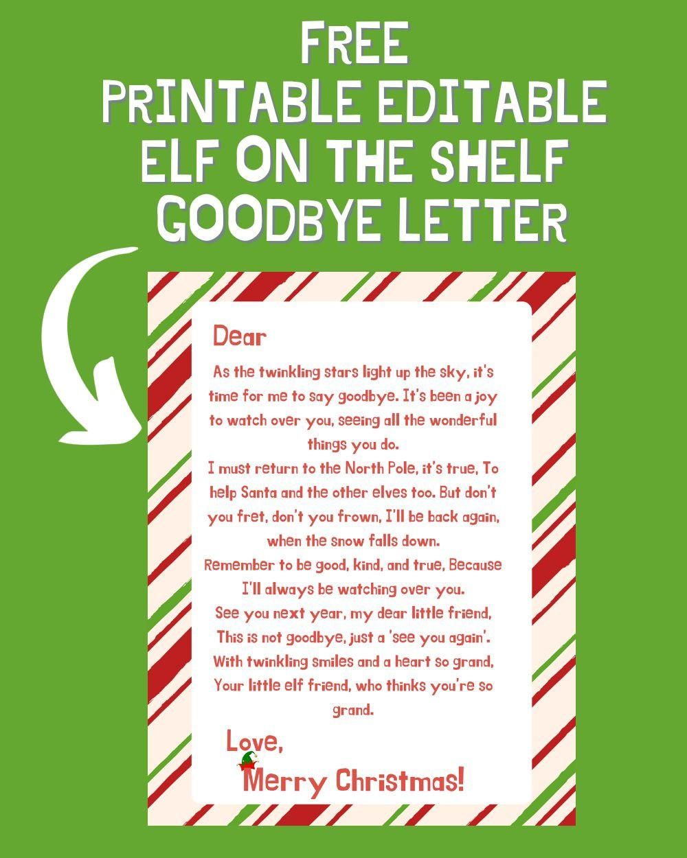 Free Printable Editable Elf On The Shelf Goodbye Letter - A for Elf On A Shelf Goodbye Letter Free Printable