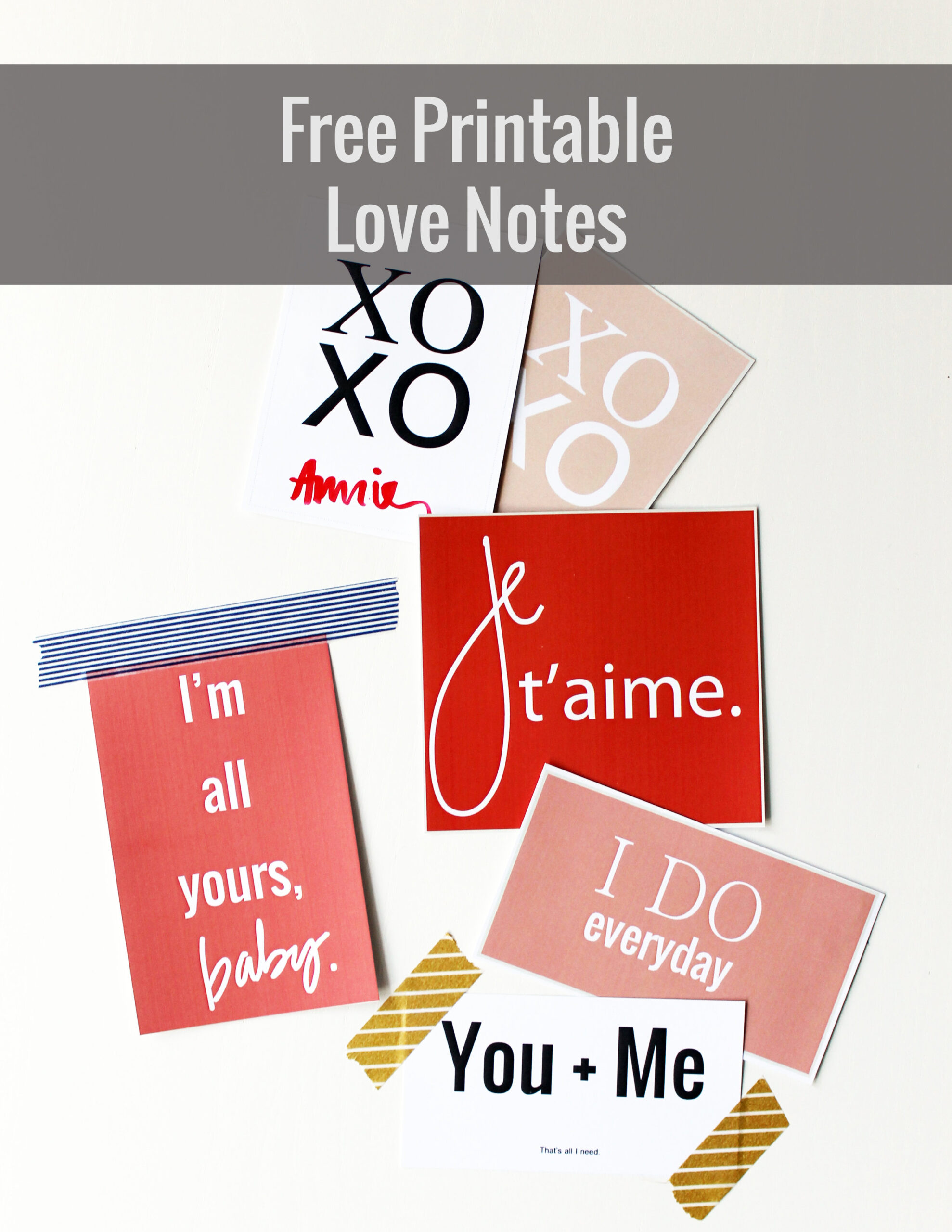 Free Printable // Love Notes — Annie Montgomery Design pertaining to Free Printable Love Notes