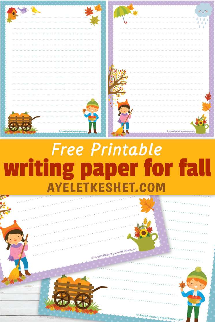 Free Printable Writing Paper For Fall - Ayelet Keshet regarding Printable Fall Writing Paper