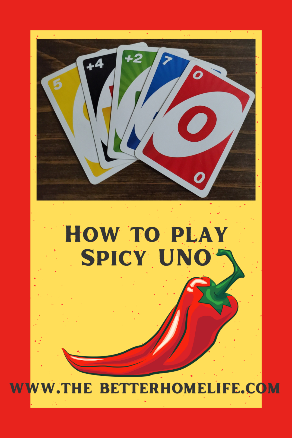 How To Play Spicy Uno - The Better Home Life % with regard to Spicy Uno Rules Printable