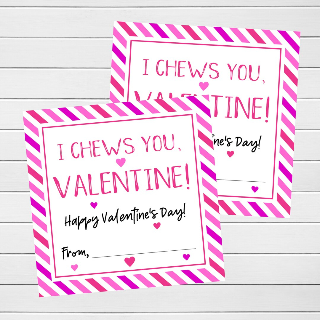 I Chews You Tag, Bubblegum Valentines, Printable Valentines inside I Chews You Valentine Printable
