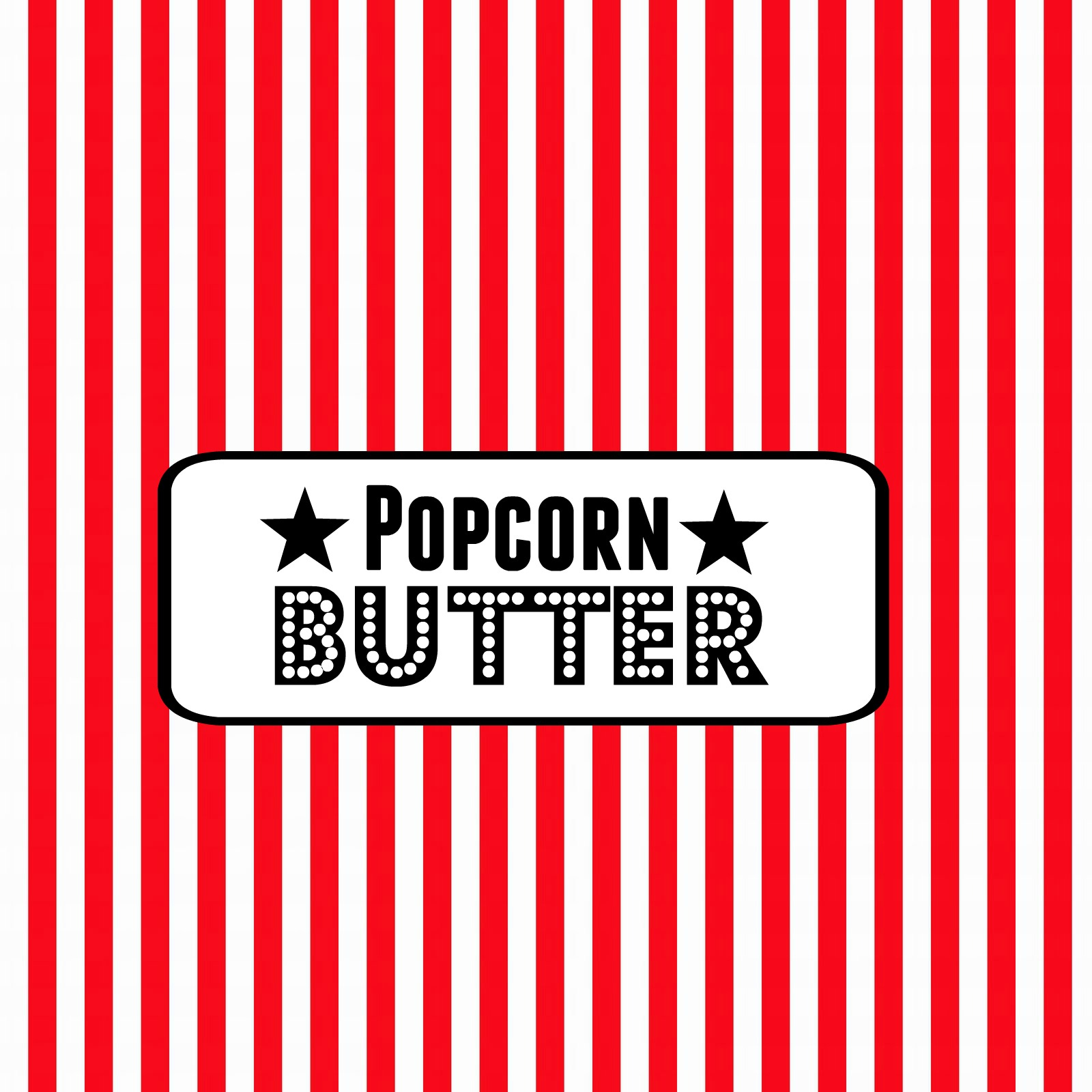 Movie Night Party “Popcorn Bar”- Free Printable Food Labels regarding Free Printable Popcorn Sign