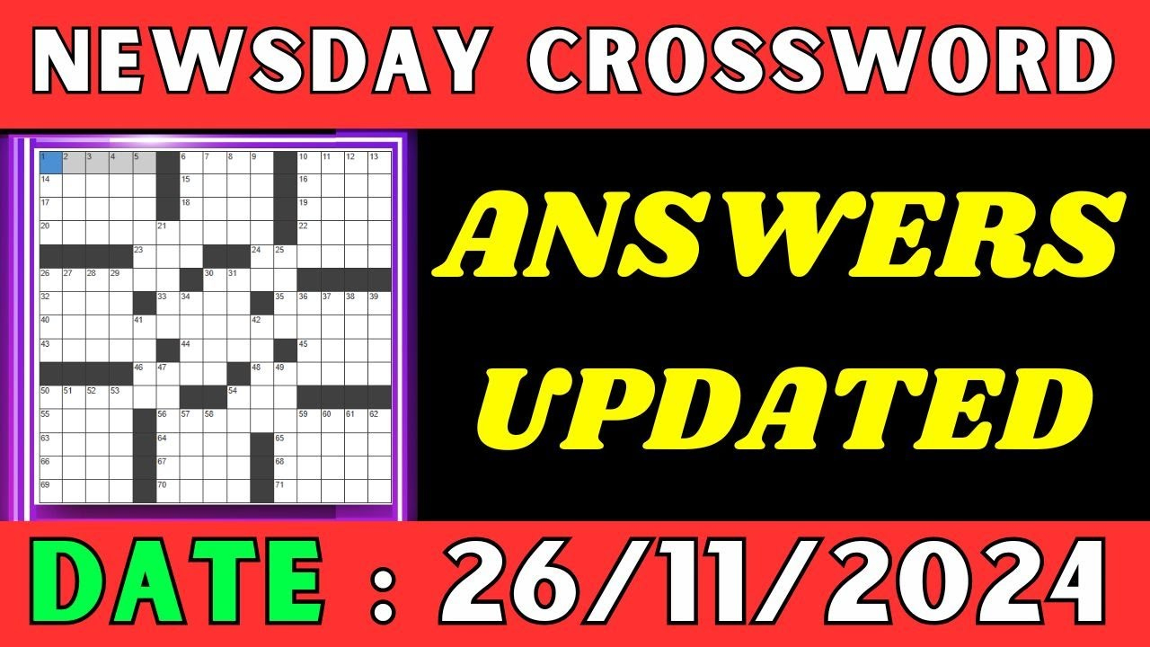 Newsday Crossword Clue Answers For Nov 26 2024 | Solved - Youtube within Newsday Crossword Printable Today