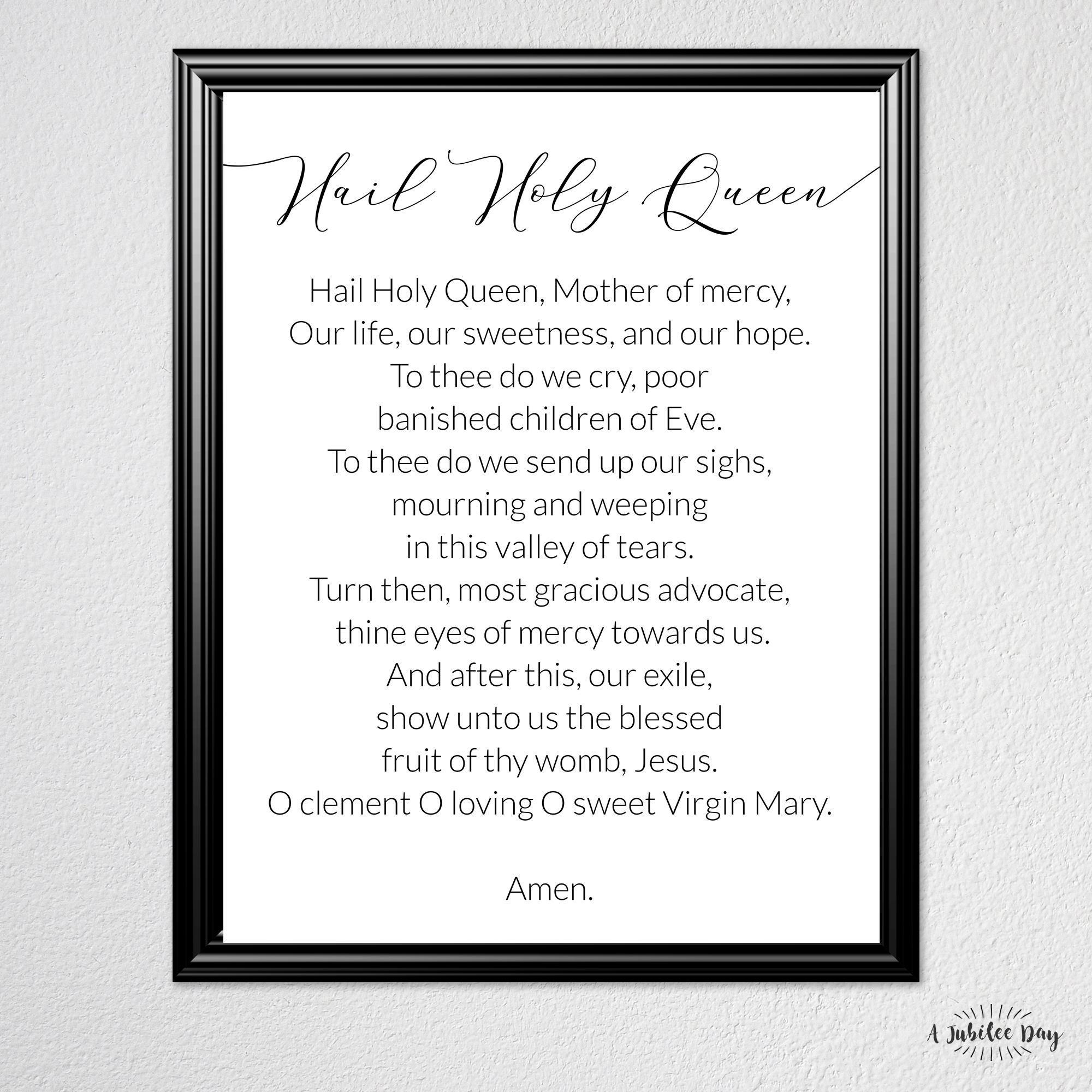 Prayer Poster: Hail Holy Queen with Free Printable Hail Holy Queen Prayer