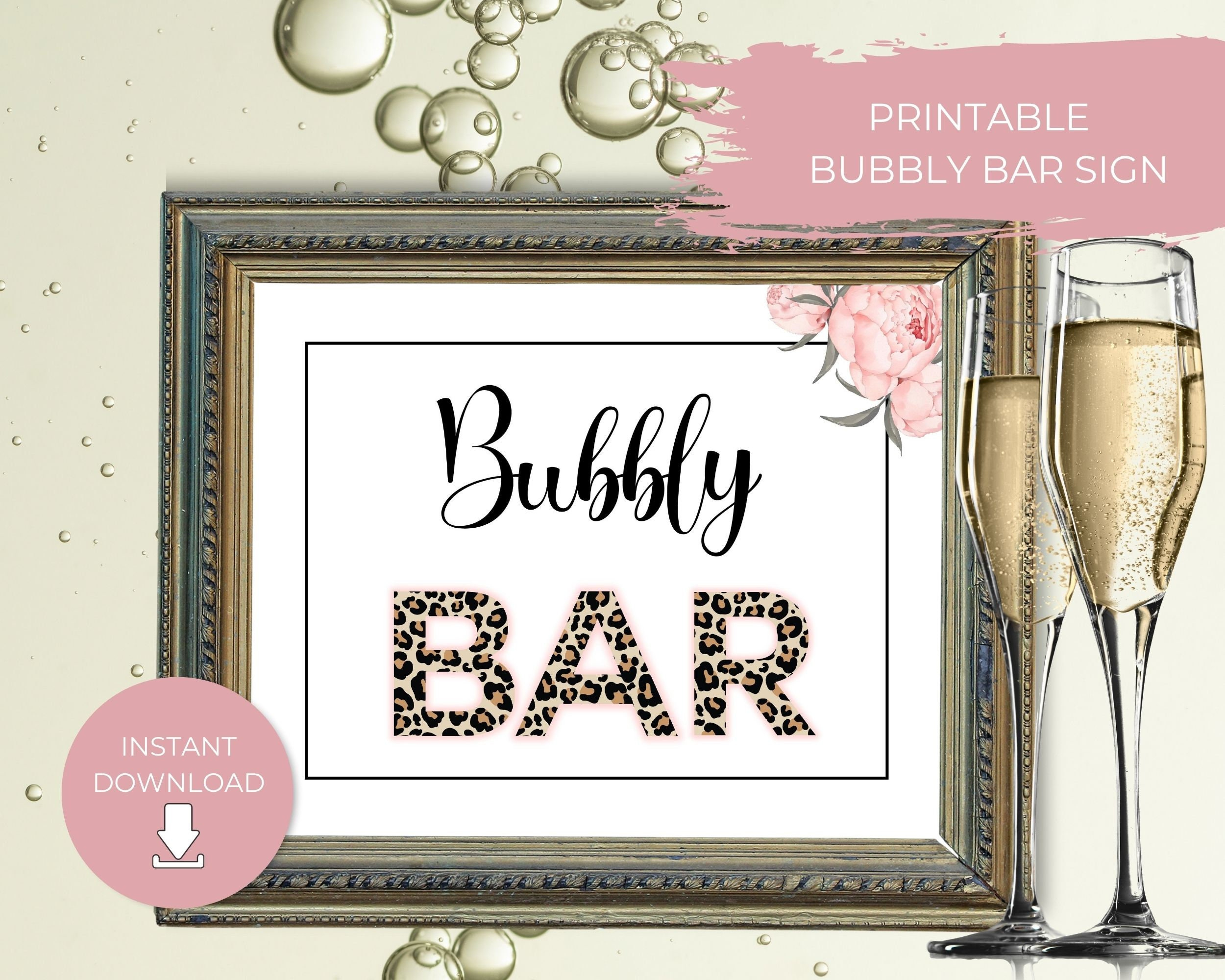 Printable Bubbly Bar Sign, Champagne Bar Sign, Leopard &amp;amp; Floral intended for Bubbly Bar Sign Printable Free