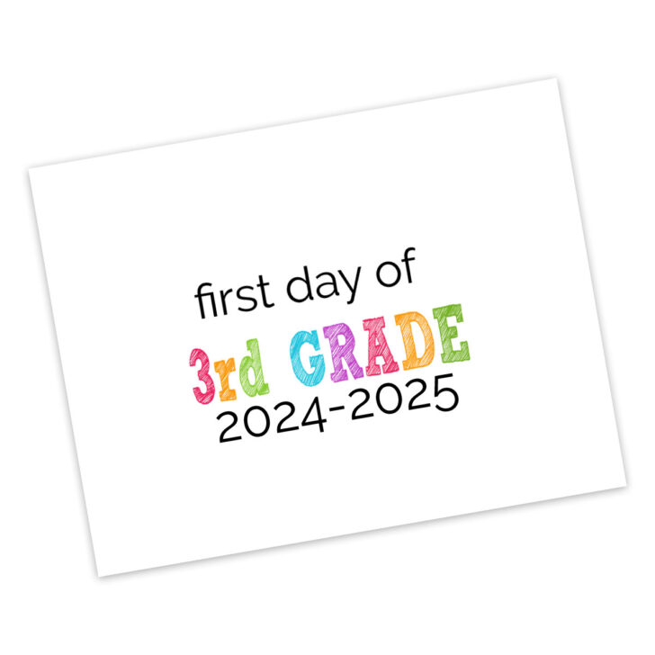 First Day of 3rd Grade Sign Printable