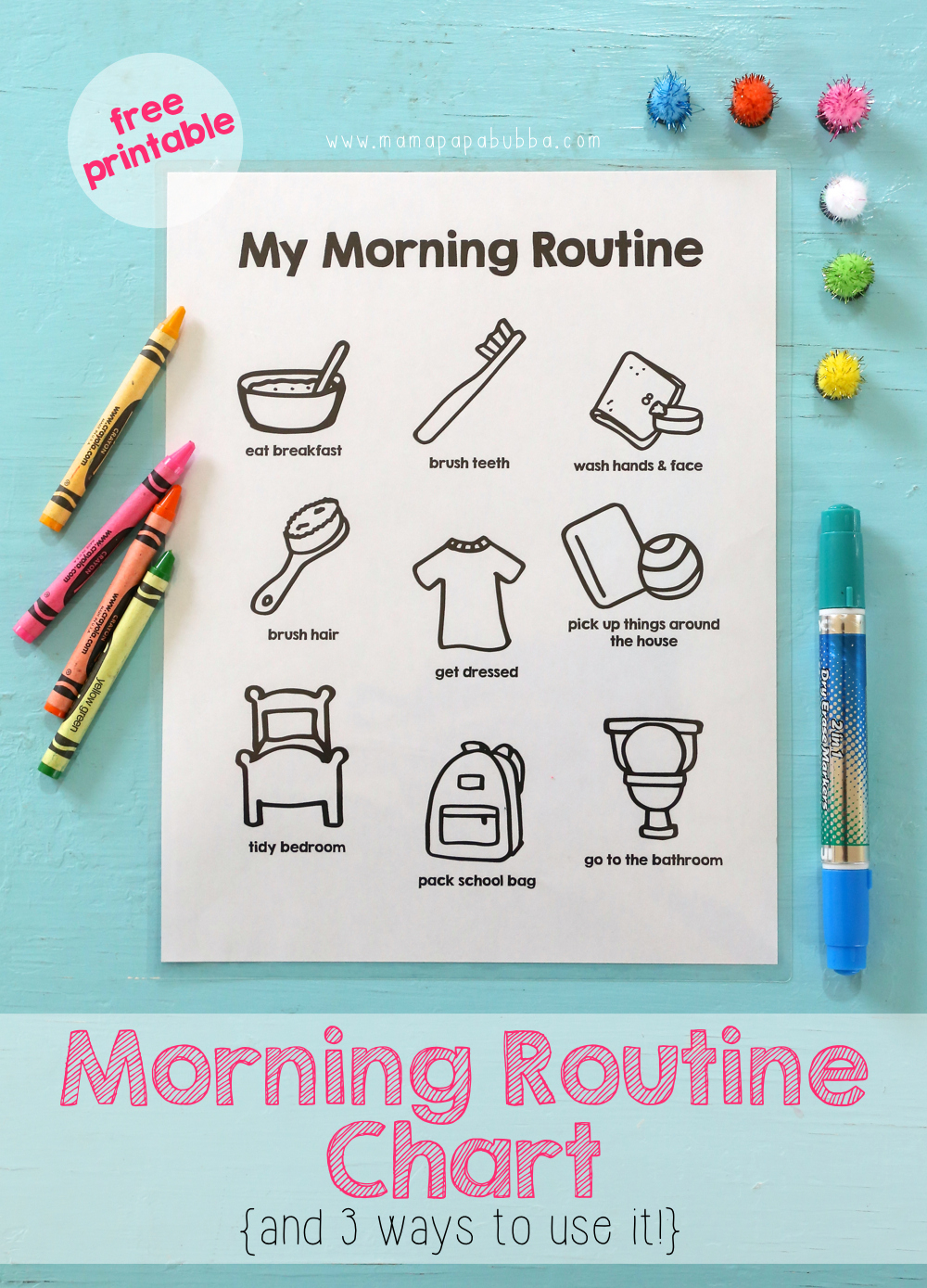 Printable Morning Routine Chart - Mama.papa.bubba. pertaining to Free Printable Morning Routine Chart