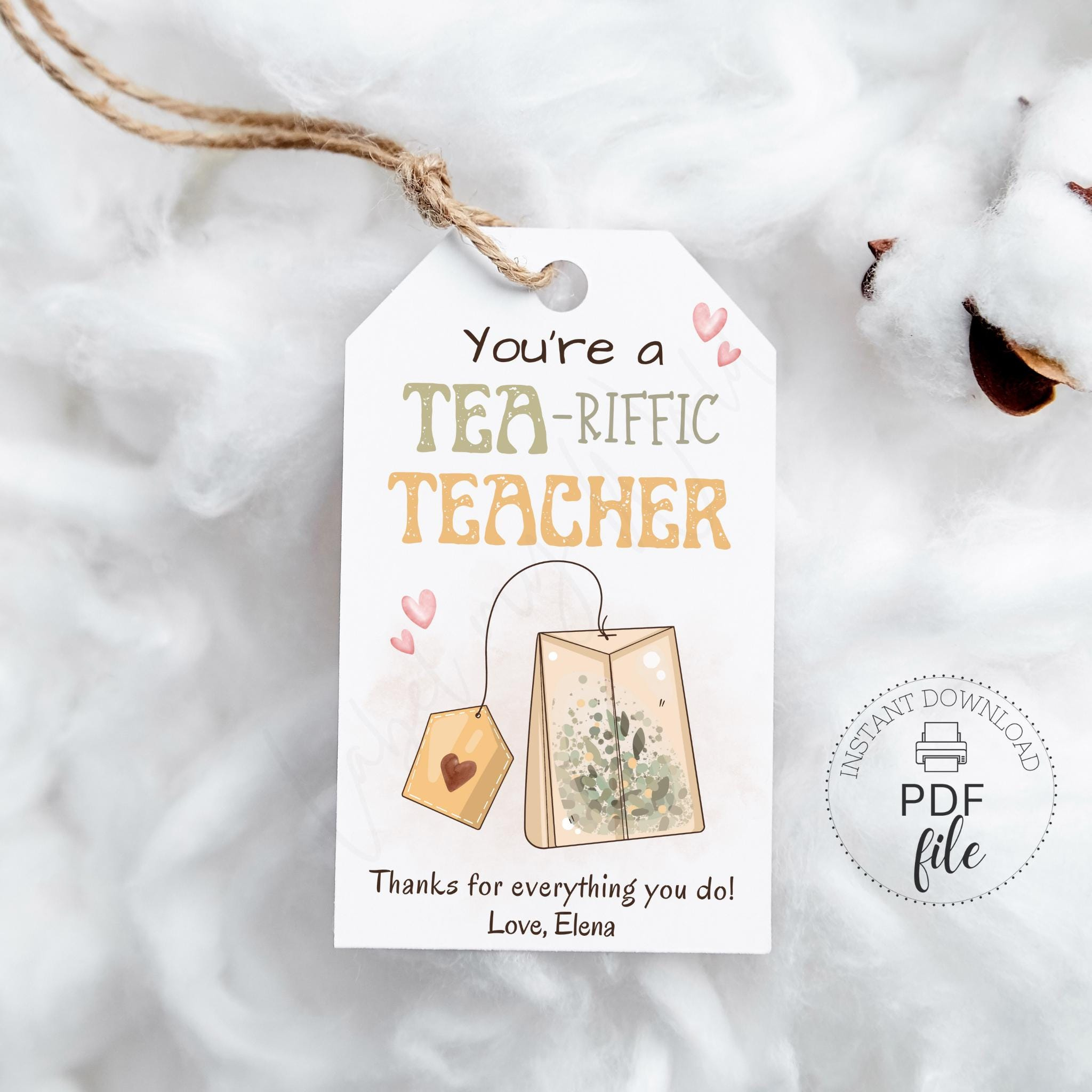 Printable You&amp;#039;Re A Tea-Riffic Teacher Gift Tag, Thanks For with Tea Riffic Teacher Printable Free