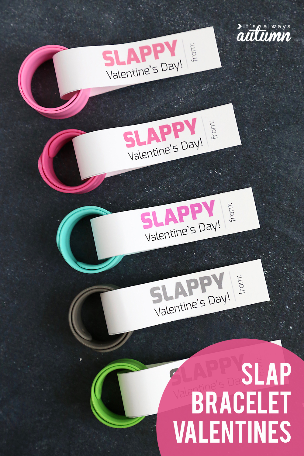 Slap Bracelet Valentines: Easy Classroom Valentine Idea - It&amp;#039;S pertaining to Slappy Valentine&amp;amp;#039;s Day Free Printable