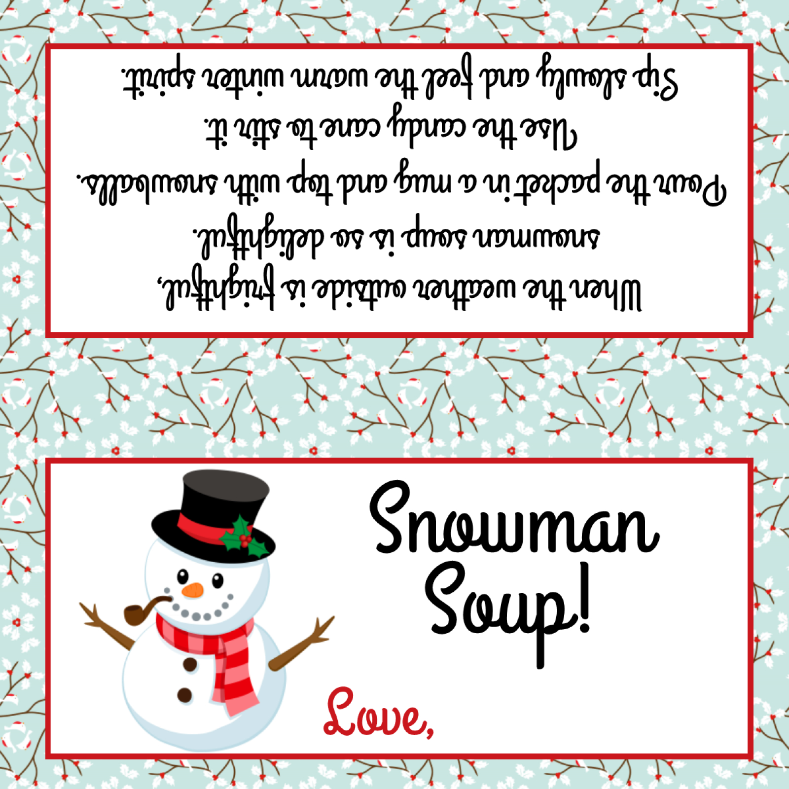 Snowman Soup - Treat Bag Topper - Digital File - You Print! intended for Snowman Soup Free Printable Bag Toppers