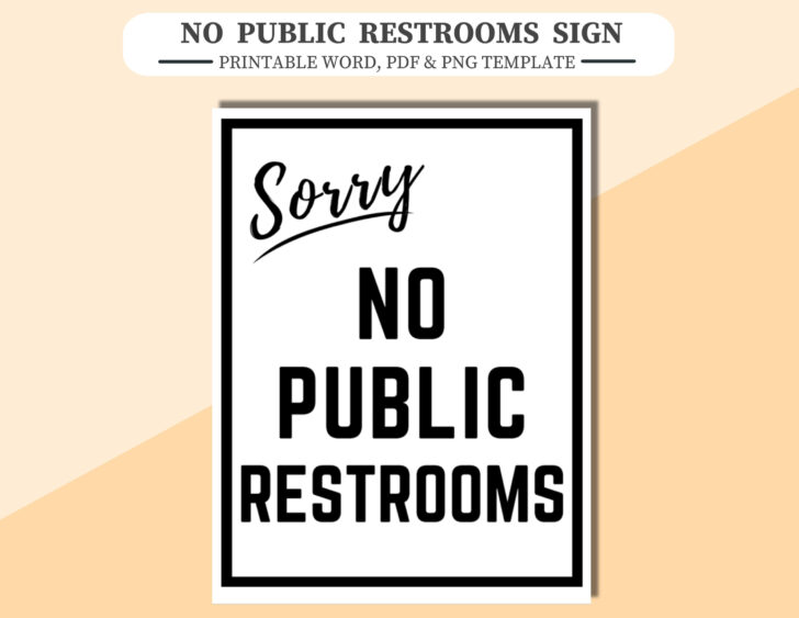 Sorry No Public Restroom Sign Printable Free
