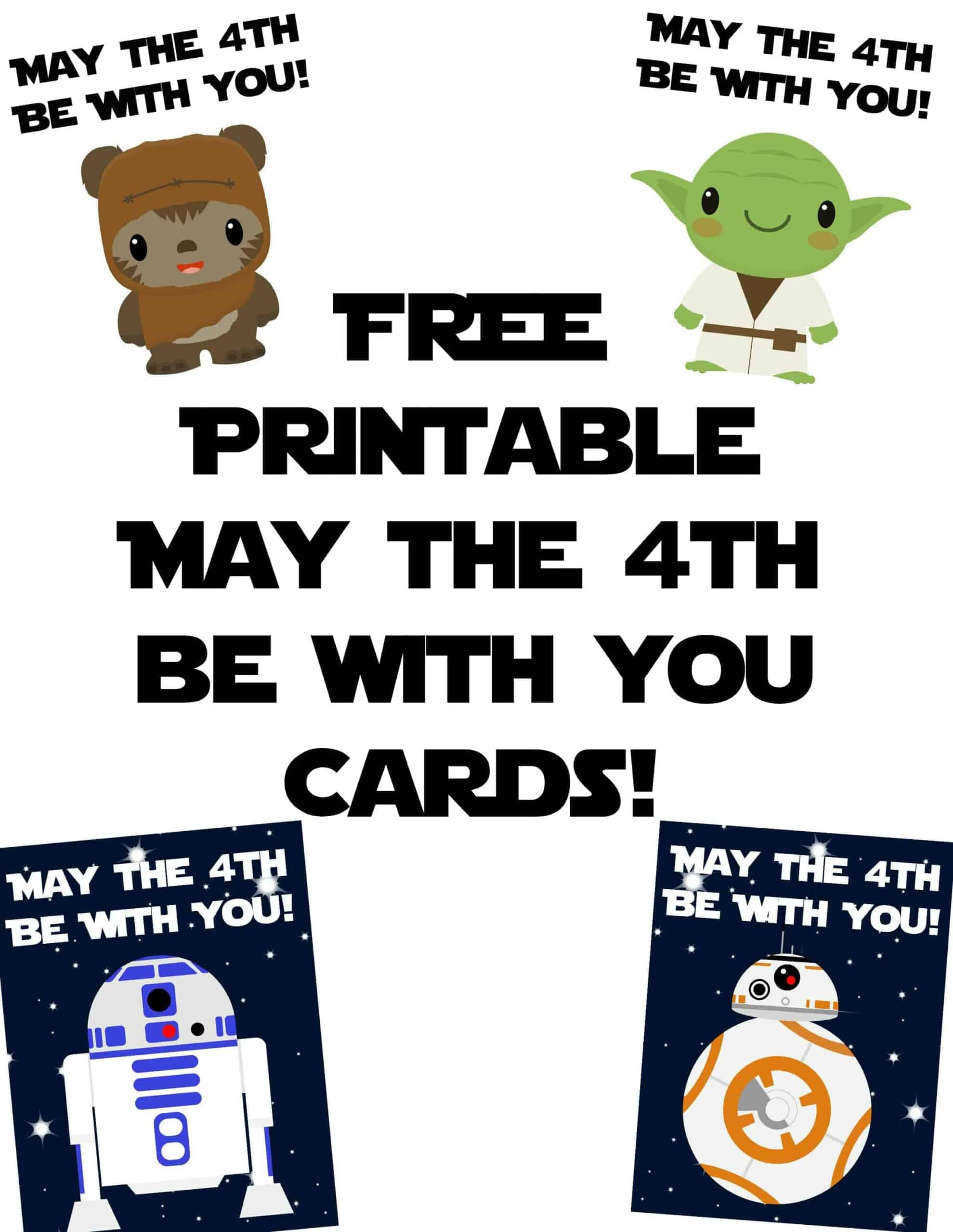 Star Wars Cards For May The 4Th Be With You - Rock Your Homeschool throughout May the 4th Be With You Printable