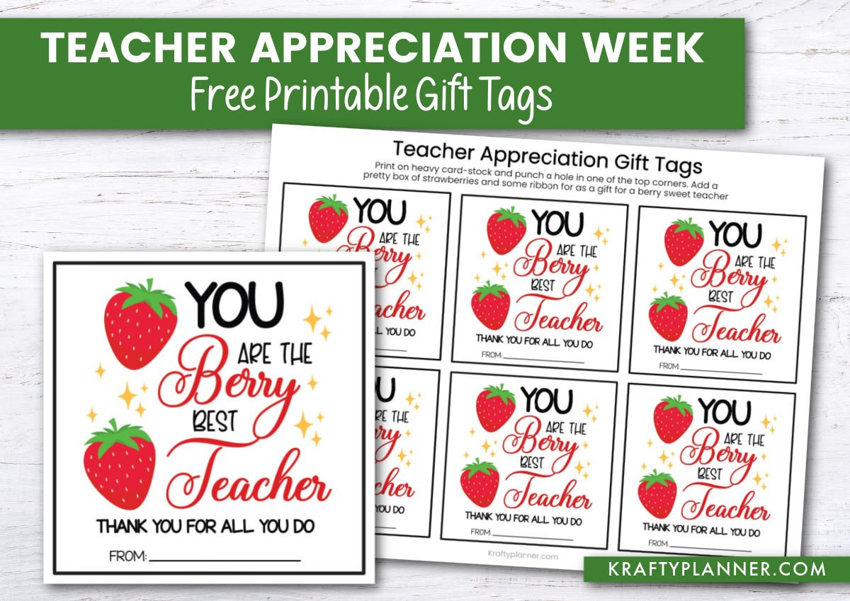 Teacher Appreciation Strawberry Gift Tags — Krafty Planner regarding Free Printable Teacher Gift Tags