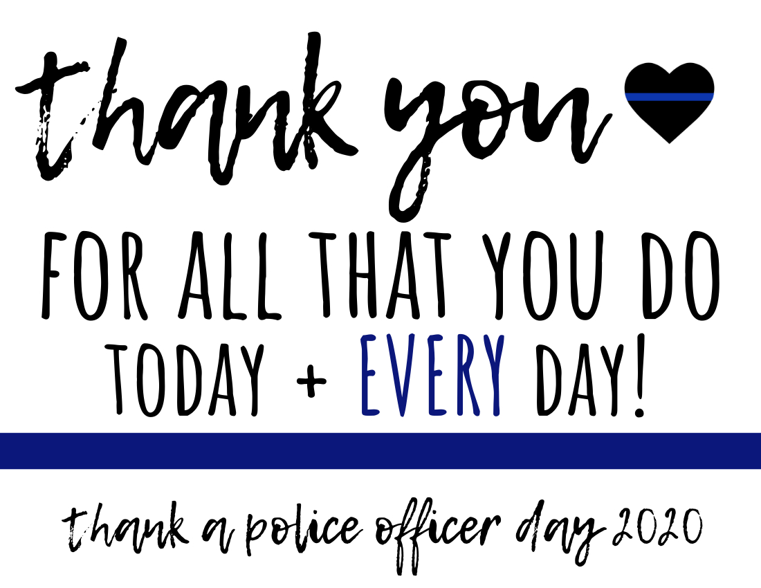 Thank A Police Officer Day 2020-Easy Ideas + Free Printables regarding Free Printable Thank You Cards For Police Officers