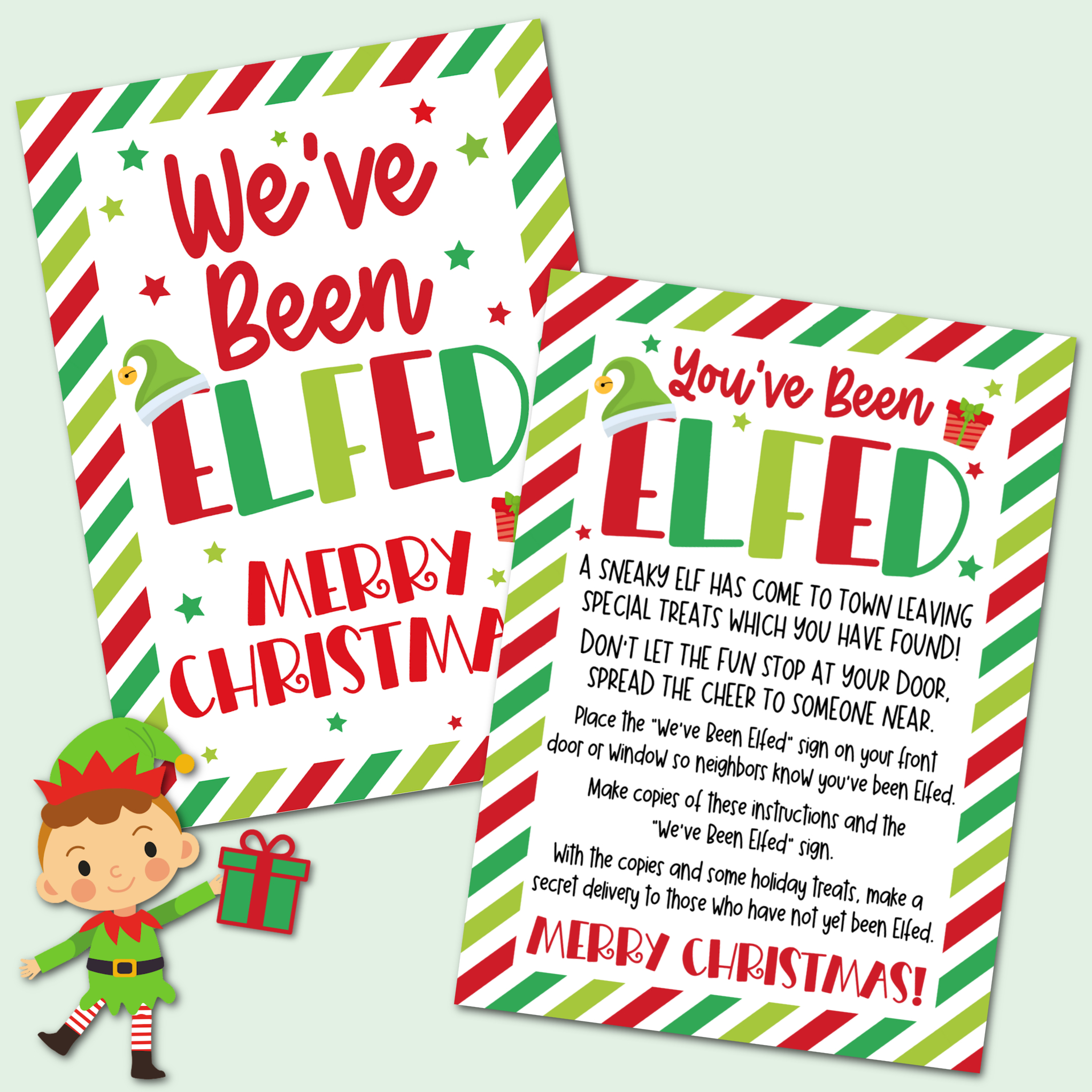 You&amp;#039;Ve Been Elfed - It&amp;#039;S Time To Elf Your Neighbors With This Fun in I Ve Been Elfed Free Printable