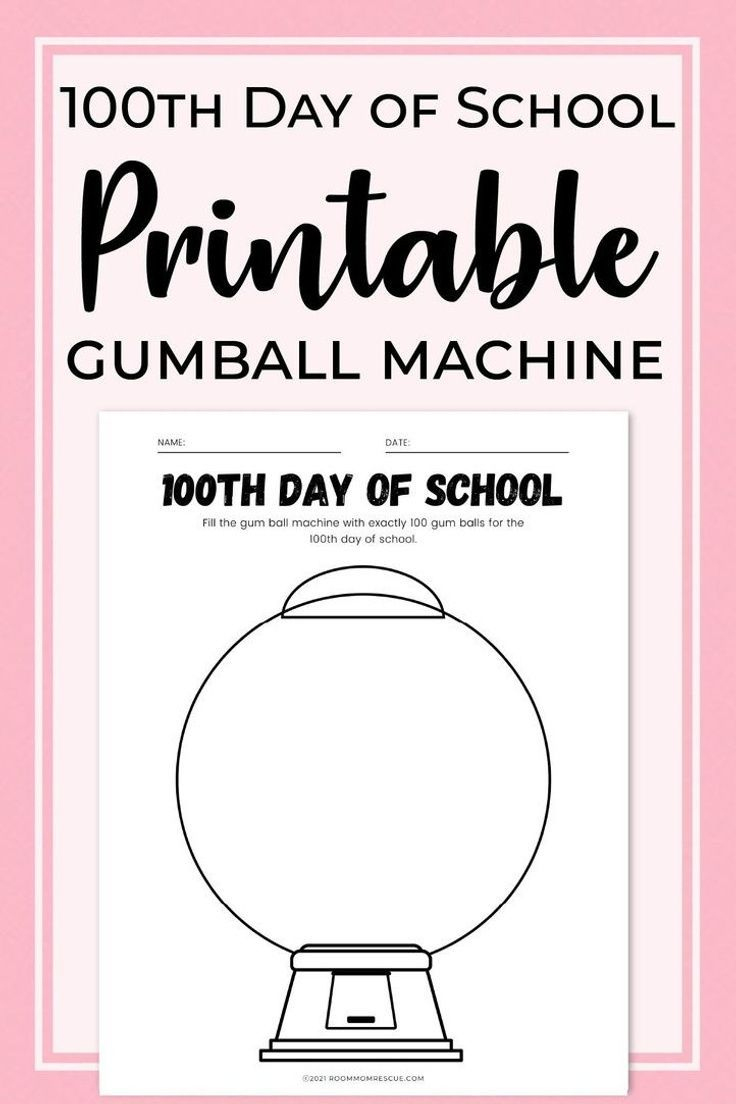 100Th Day Of School Gumball Machine Free Printable Worksheet Craft intended for 100 Gumballs For 100 Days Printable