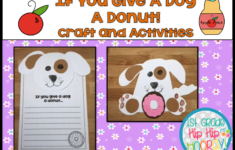 1St Grade Hip Hip Hooray!: If You Give A Dog A Donut. with regard to If You Give A Dog A Donut Free Printables