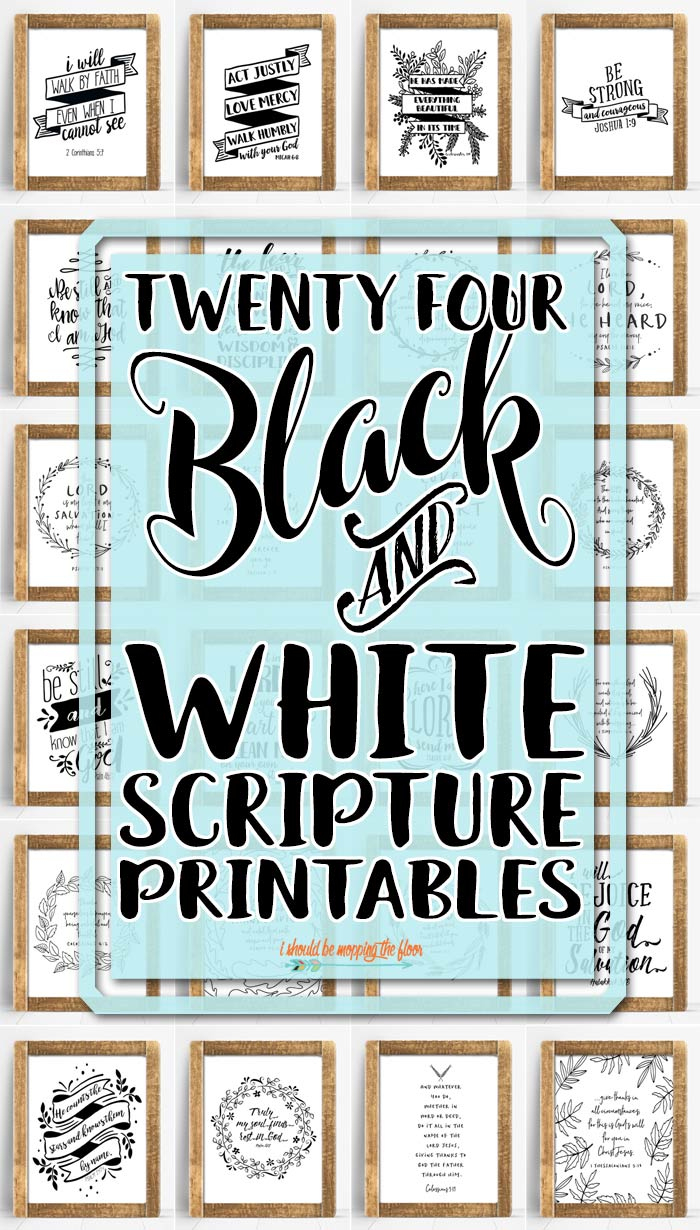 24 Printable Bible Verses | I Should Be Mopping The Floor pertaining to Free 8x10 Scripture Printables