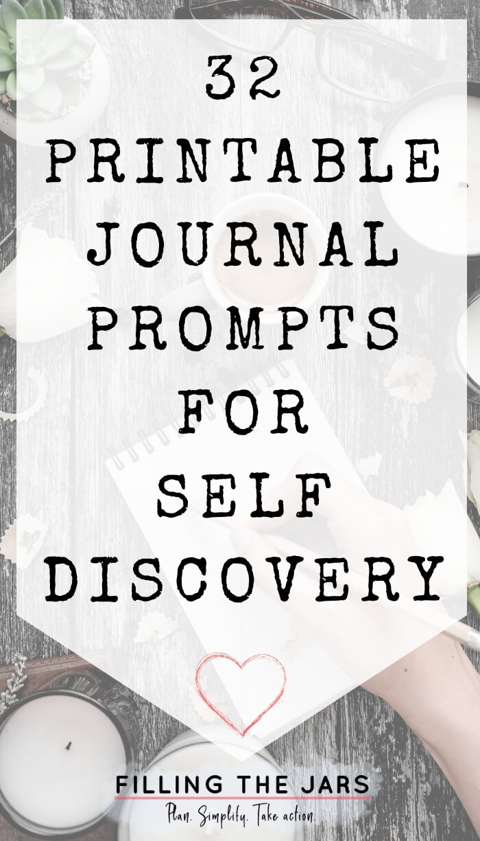 32 Journal Prompts For Self-Discovery And Clarity {Free Printable with Free Printable Journal Prompts