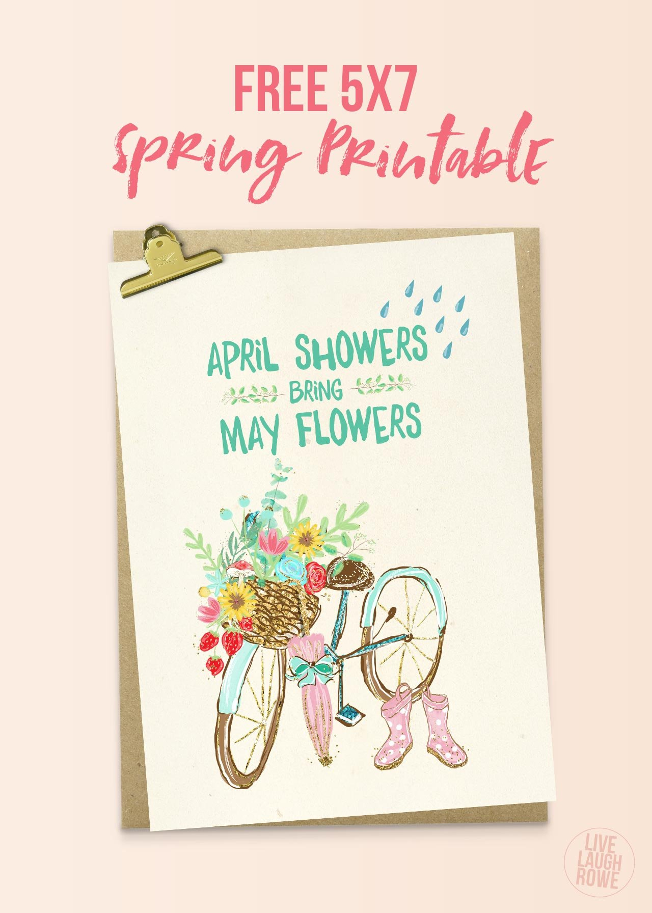 April Showers Bring May Flowers Printable - Live Laugh Rowe pertaining to April Showers Bring May Flowers Printables