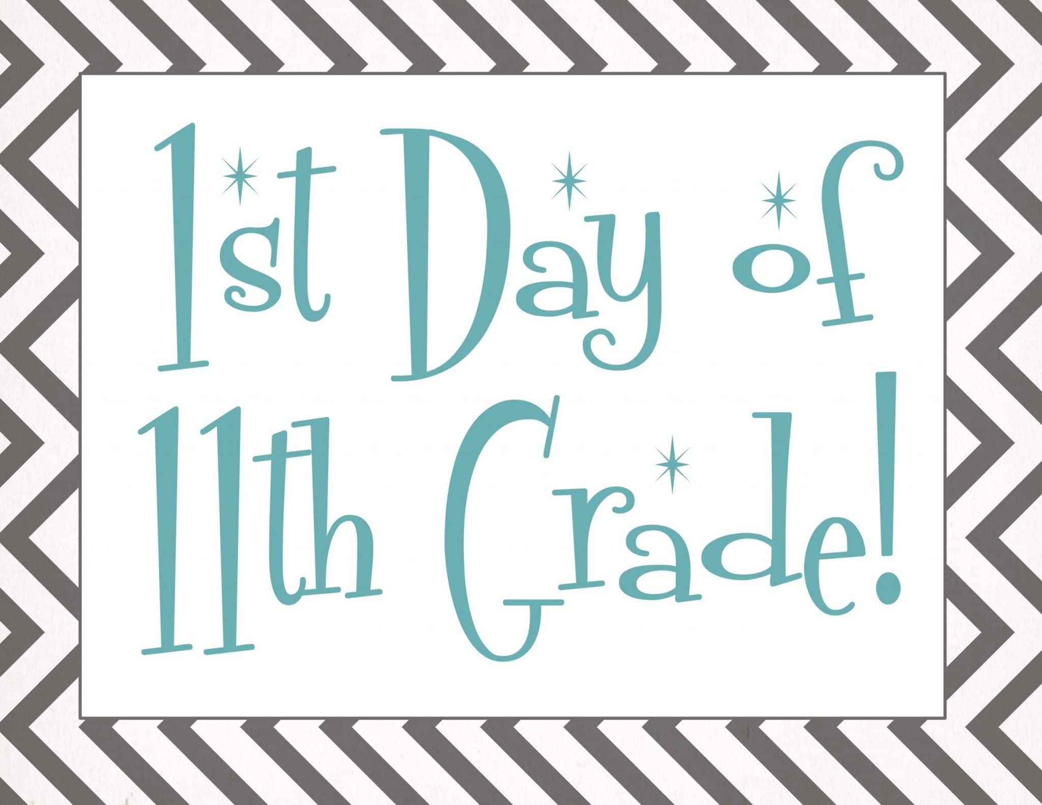 Back To School: Free First Day Of School Printables regarding First Day of 11th Grade Sign Free Printable