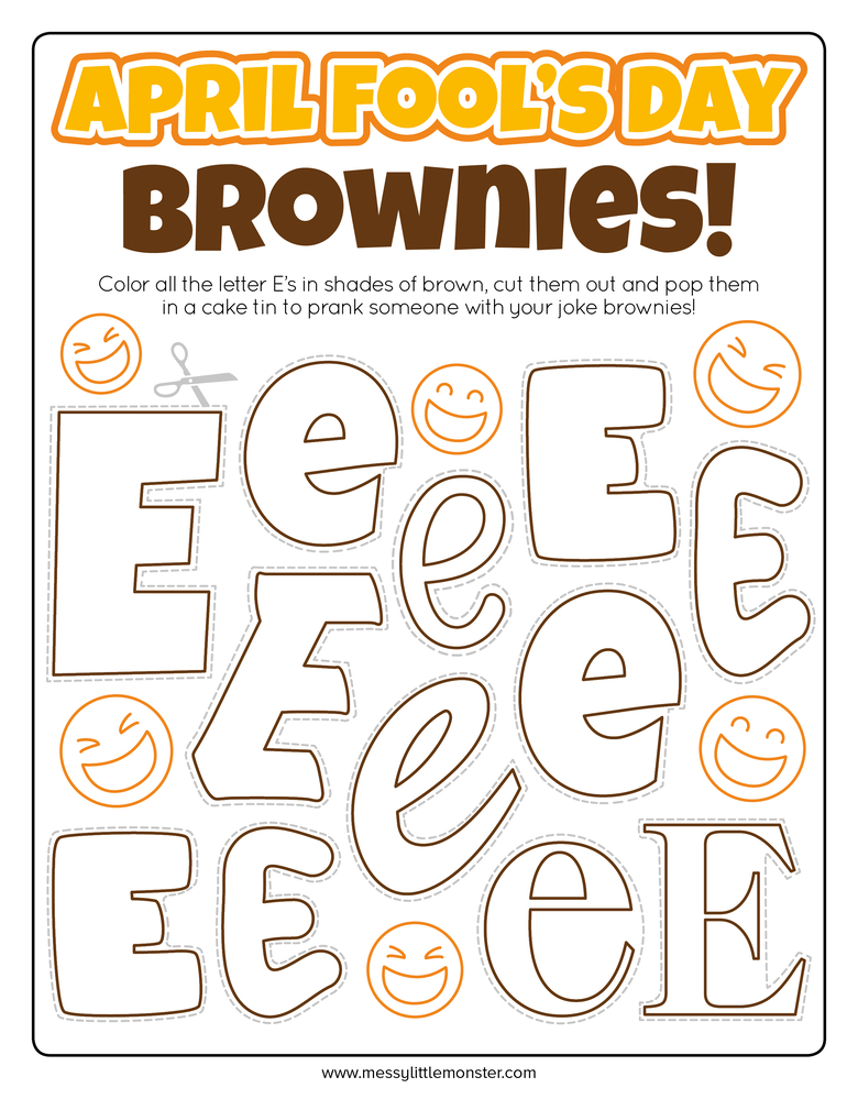 Brown E Prank - April Fools Activity - Messy Little Monster inside Brown E Prank Printable