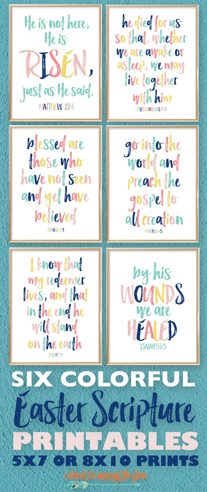 Colorful Printable Easter Bible Scriptures | I Should Be Mopping within Printable Free Printable Easter Verses For Cards
