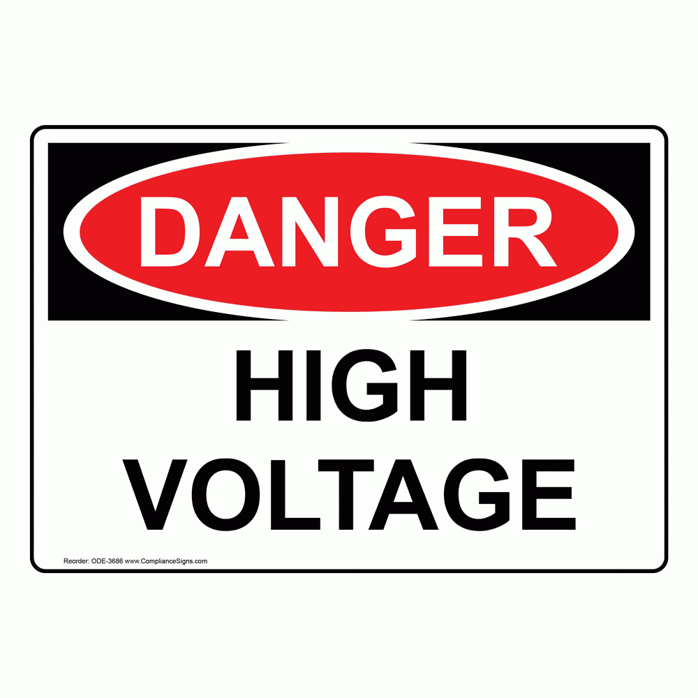 Danger Sign - High Voltage Sign - Osha regarding Danger High Voltage Sign Printable