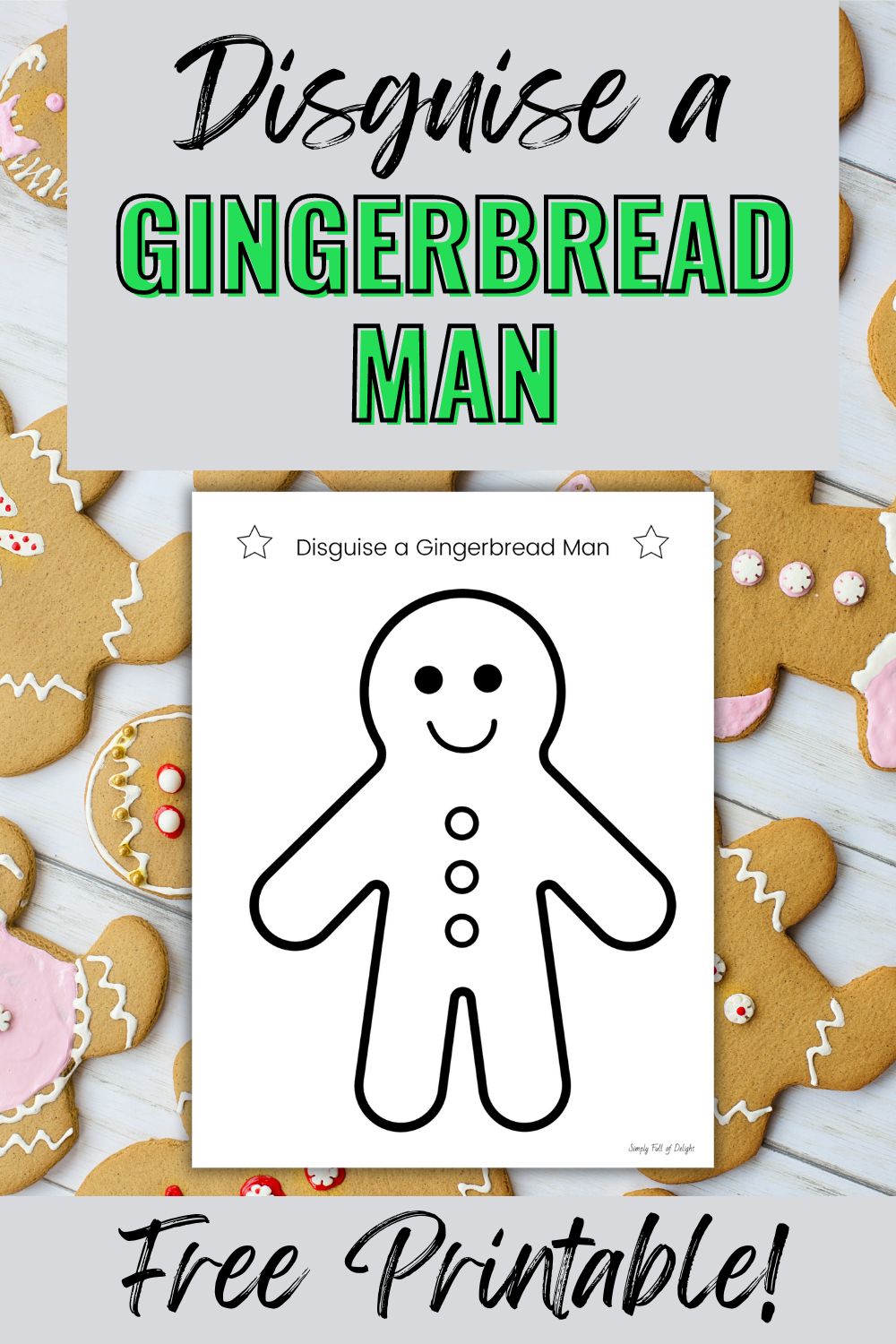 Disguise A Gingerbread Man (Free Template) pertaining to Free Printable Disguise a Gingerbread Man Template