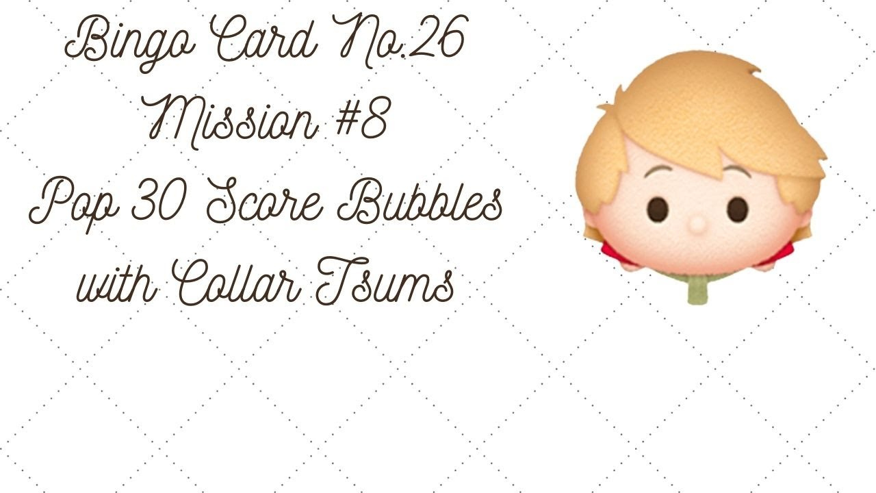 Disney Tsum Tsum - Bingo Card No.26 Mission #8 - Wart - Youtube intended for Tsum Tsum Bingo Card 8