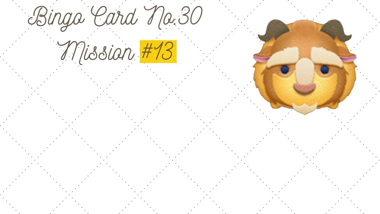 Disney Tsum Tsum - Bingo Card No.30 Mission #13 - Beast - Youtube with Tsum Tsum Bingo Card 30