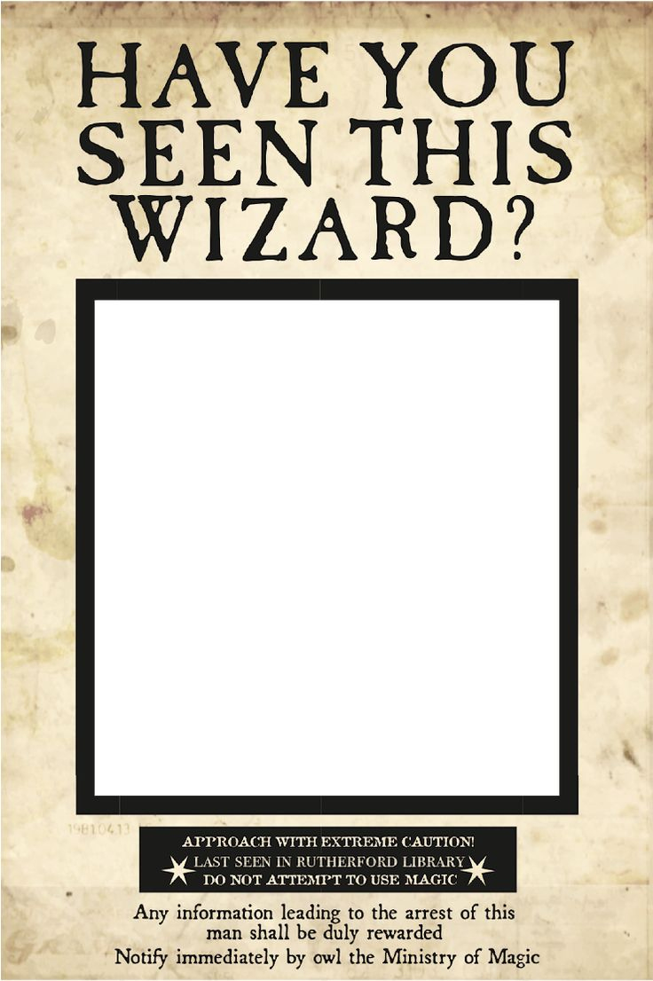 Download Uses The Wanted Poster From - Harry Potter Have You Seen in Have You Seen This Wizard Printable