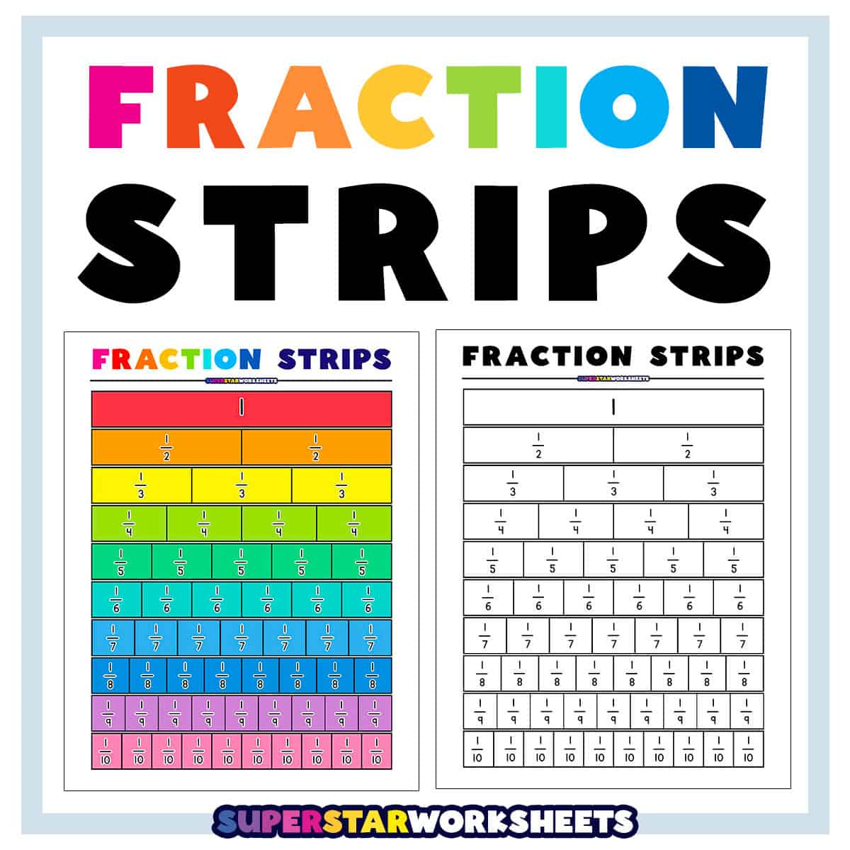Fraction Strips - Superstar Worksheets for Fraction Strips Printable To 1 16