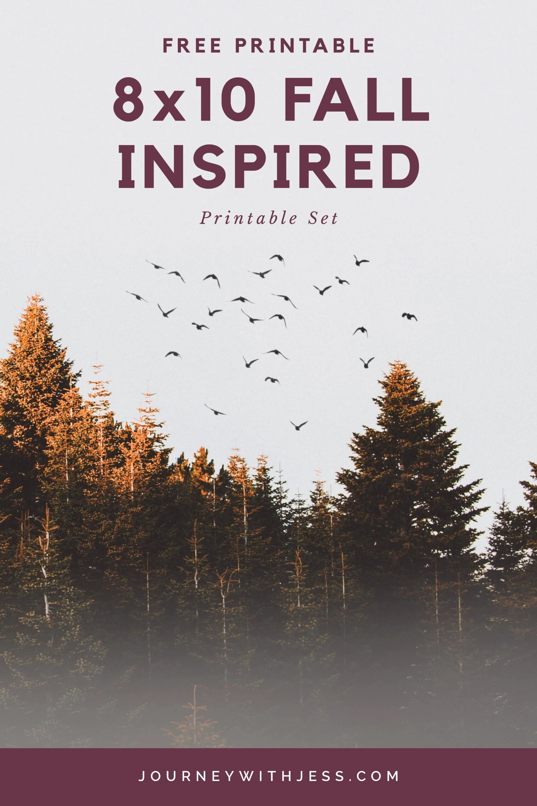 Free 8×10 Fall Printable Set — Journey With Jess | Inspiration For within Free Fall Printables 8X10
