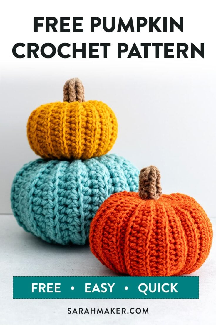Free Crochet Pumpkin Pattern: 3 Sizes + Any Yarn - Sarah Maker in Free Printable Crochet Pumpkin Pattern