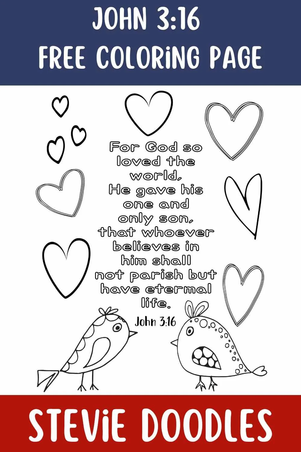 Free John 3:16 Coloring Pages — Stevie Doodles throughout John 3 16 Free Printable